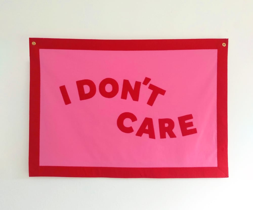 Image of I DON'T CARE