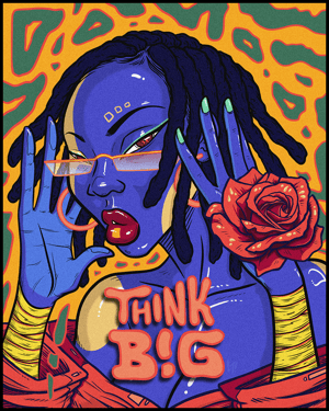 THINK BIG 11x14 Print by BLKHD