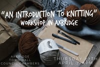 Image 1 of An introduction to knitting workshop in Axbridge Thursday 27th April 7-9 pm 