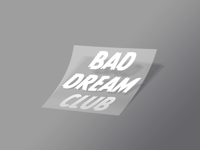 Image 1 of Bad Dream Club