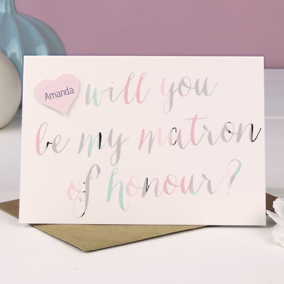 Image of 'Will You Be My Matron of Honour' Personalised Card