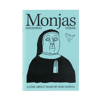 Monjas Haciendo Cosas