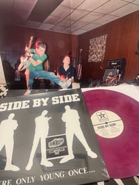 Image 1 of Side By Side-You’re Only Young Once…DON”T FUCK IT UP LP Generation Exclusive Purple VInyl