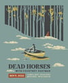 Dead Horses @ Lamplight Sessions