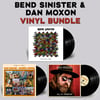 Bend Sinister & Dan Moxon Vinyl Bundle!