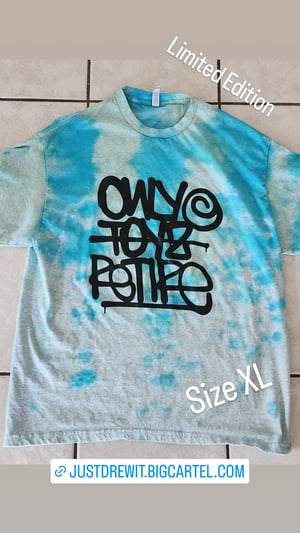 Image of TYE DYE ONLY TOYZ RETIRE 