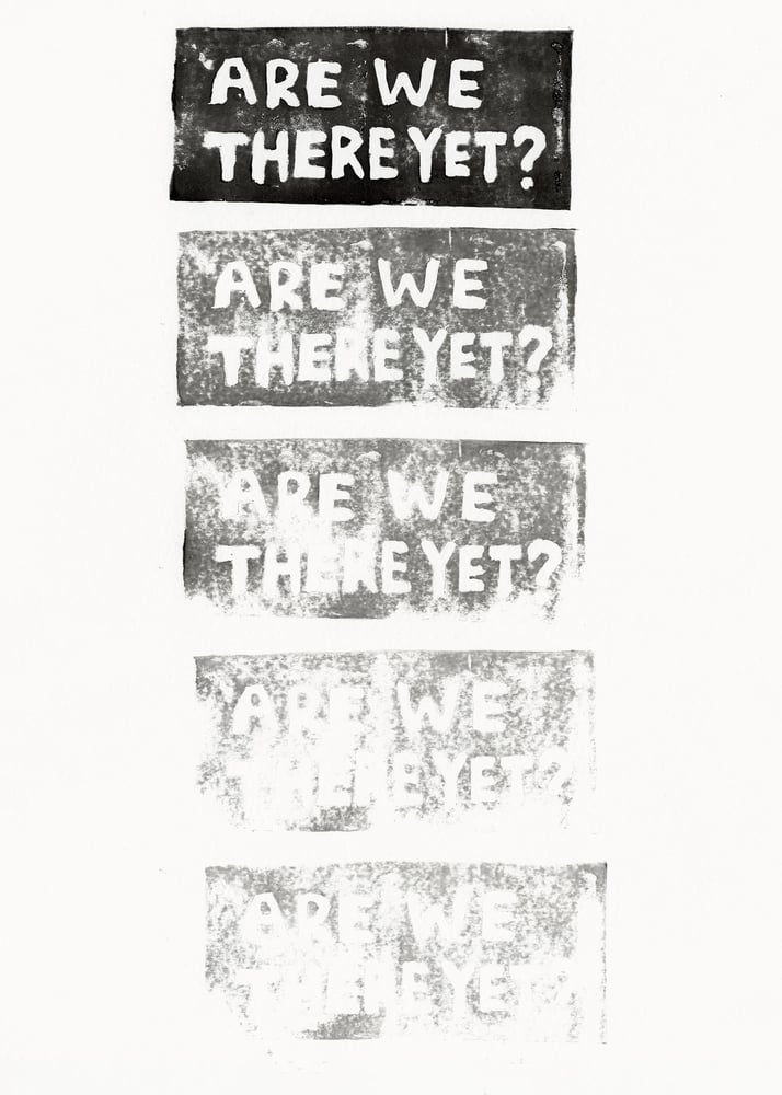 Image of Are we there yet?