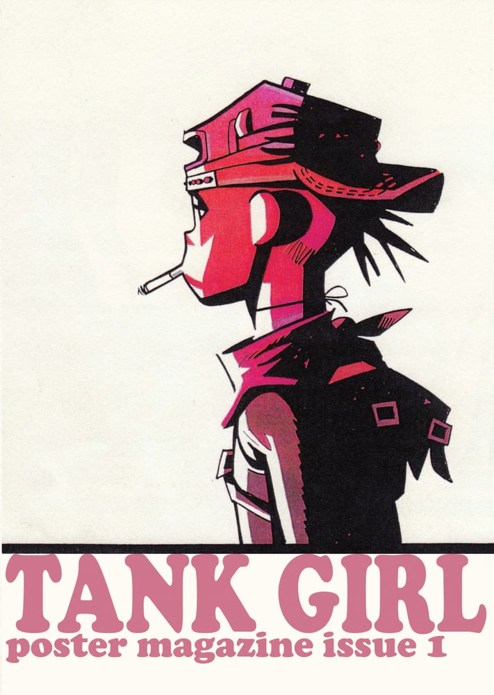 Image of TANK GIRL POSTER MAGAZINE ISSUE #1 (Second Edition)