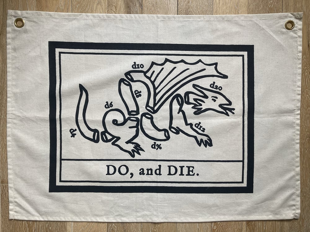 Do & Die wall hanging