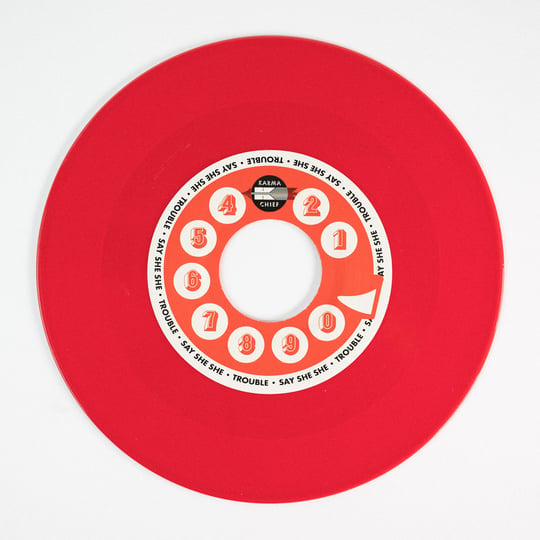Say She She - Trouble b/w In My Head (red 7")