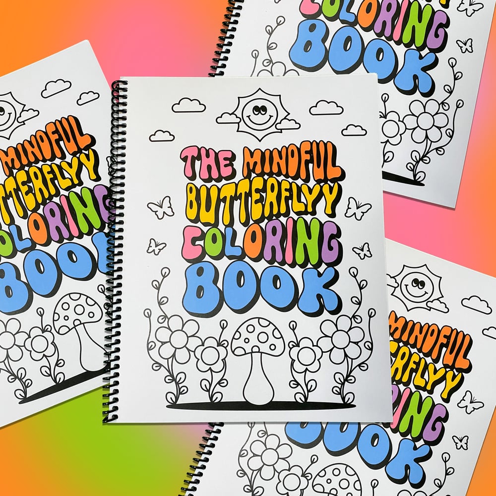 The Mindful Butterflyy Coloring Book