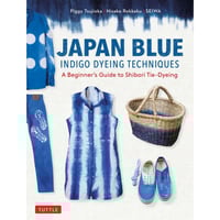 Image 1 of Japan Blue - Indigo Dyeing Techniques