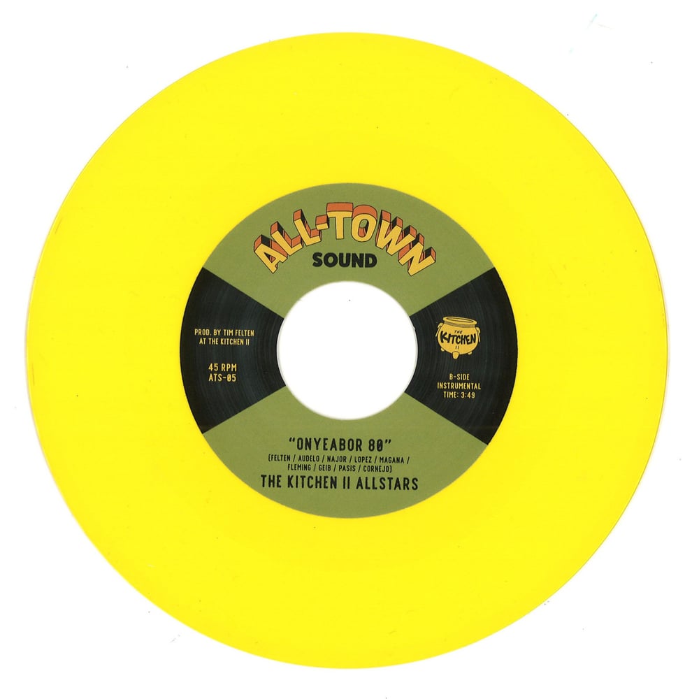 The Kitchen II Allstars - Bongo Grove b/w Onyeabor 80 (yellow 7")