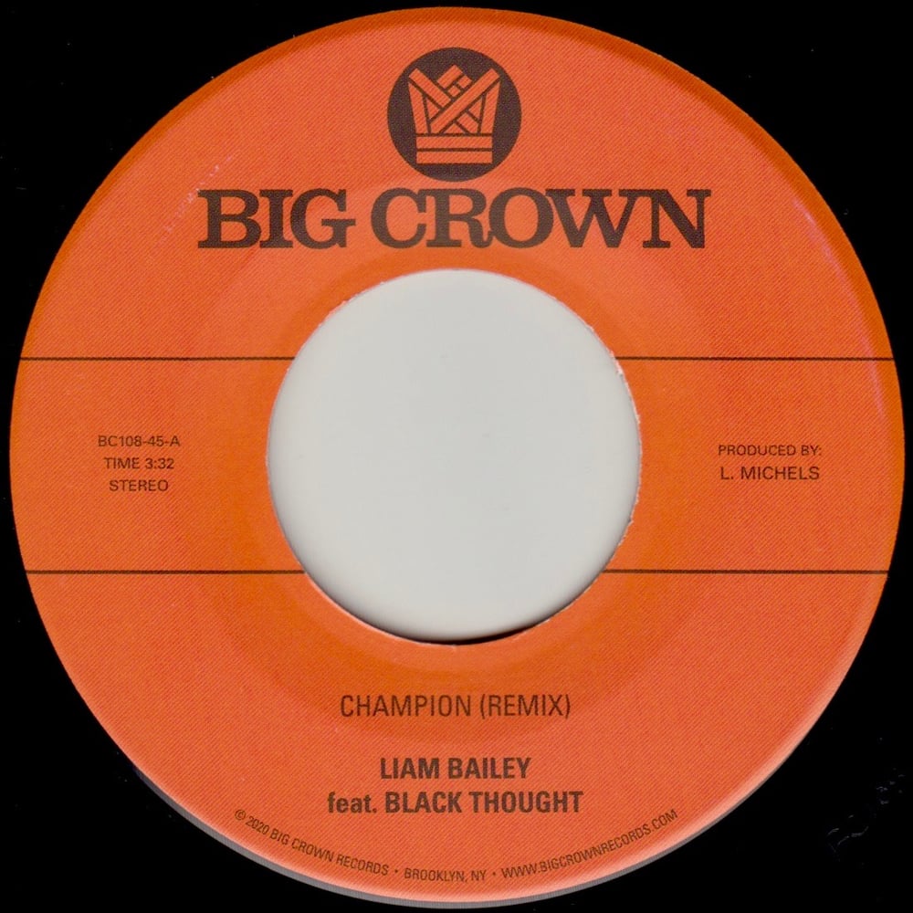 Liam Bailey - Champion [Remix] ft Black Thought b/w Ugly Truth [Remix] ft Lee Scratch Perry (7") 
