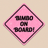 BIMBO ON BOARD STICKER