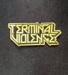 TERMINAL VIOLENCE PATCH