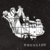 Wrong Life - S/T CD 