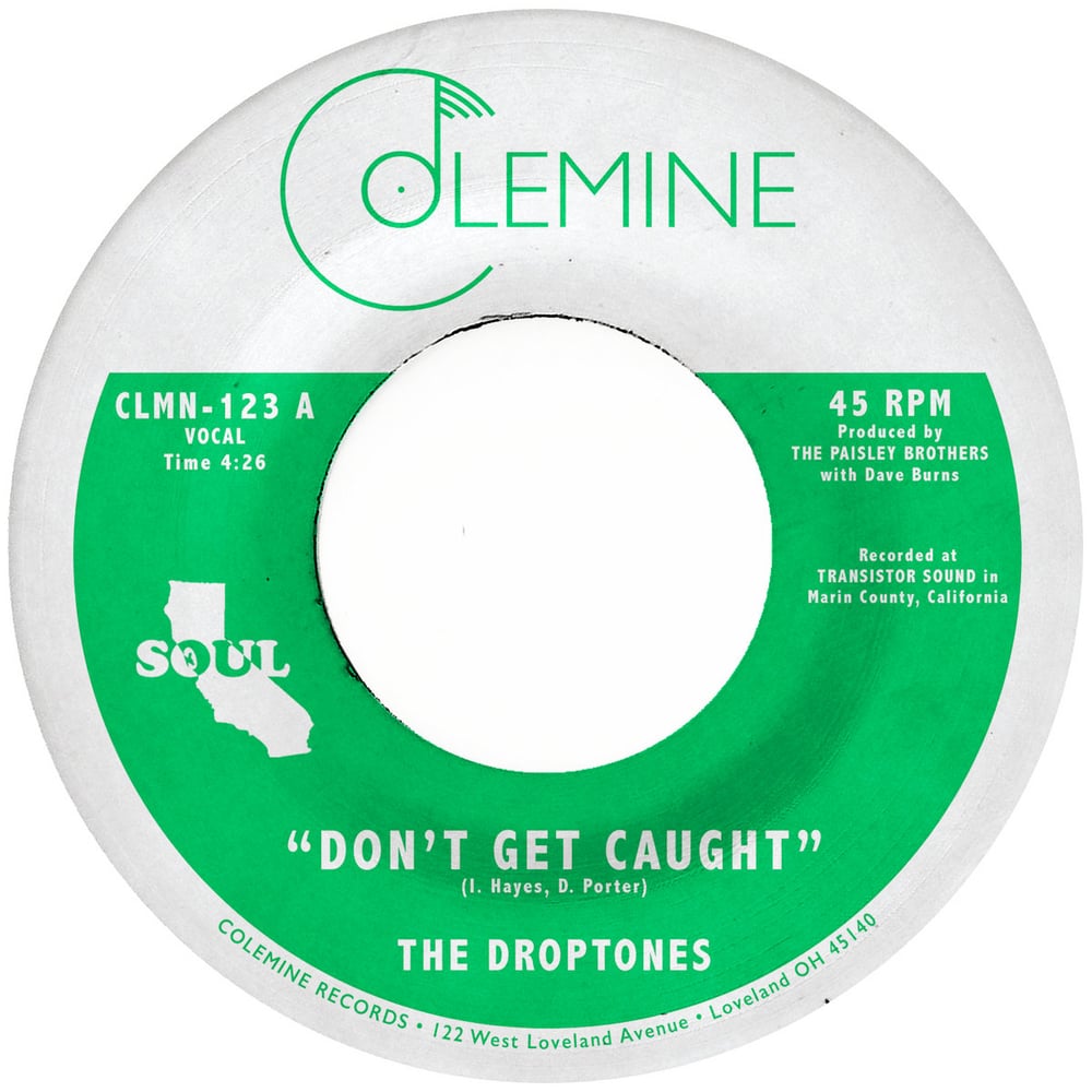 The Droptones - Don't Get Caught b/w Young Blood (green 7")