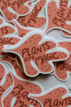 Plants are Magic Leaf Sticker