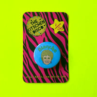 Golden Girls: Blanche Button Badge