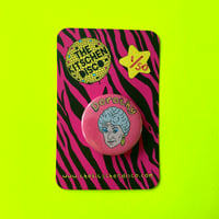 Golden Girls: Dorothy Button Badge