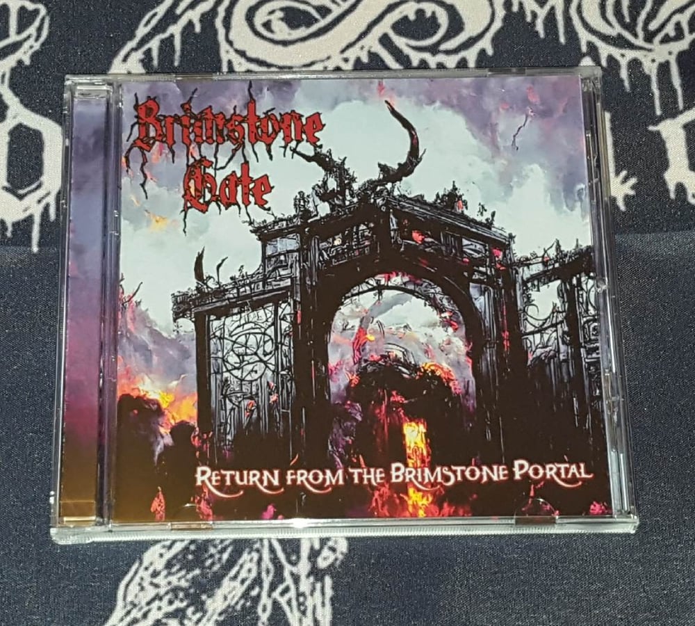 Brimstone Gate - Return of the Brimstone Portal - CD