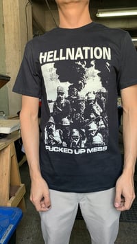 Image 2 of HELLNATION  "Fucked Up Mess" T-shirt
