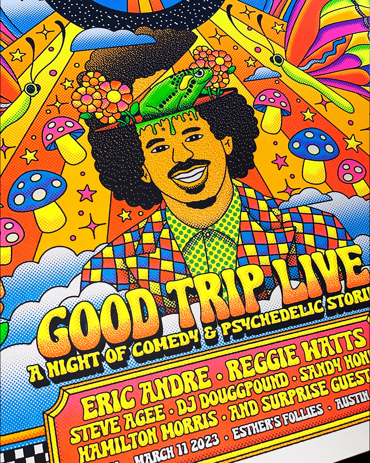 Good Trip Live at SXSW with Eric Andre • 18"x24" screenprinted blacklight poster