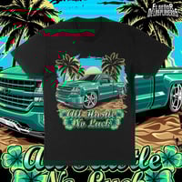 All Hustle, No Luck Shirt