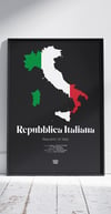 REPUBBLICA ITALIANA / ITALIAN REPUBLIC / ITALY - LIMITED EDITION POSTER