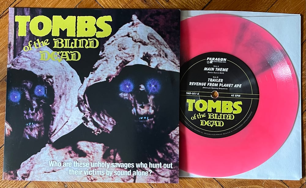 Image of Tombs Of The Blind Dead 7”