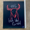fun evil V2 (original painting) series of 4 