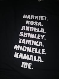 Image 2 of BLACK WOMEN IN HISTORY TSHIRT