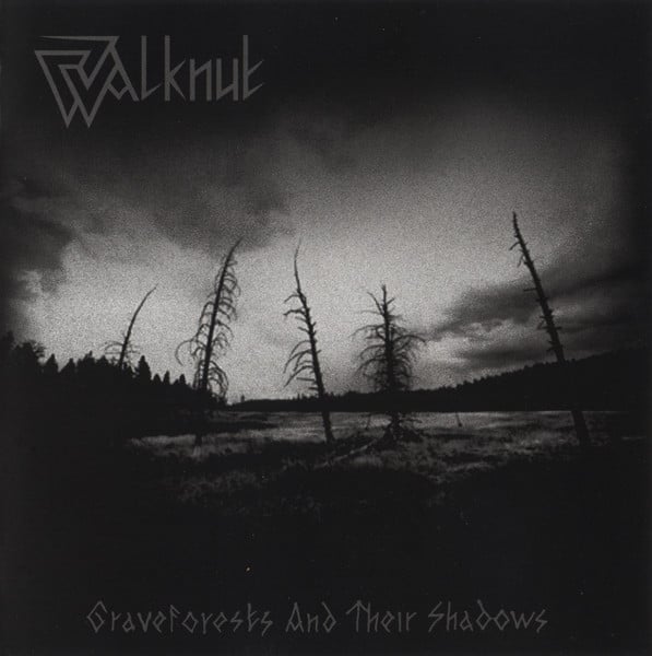 Walknut- Graveforests and their Shadows LP | Metal Curations