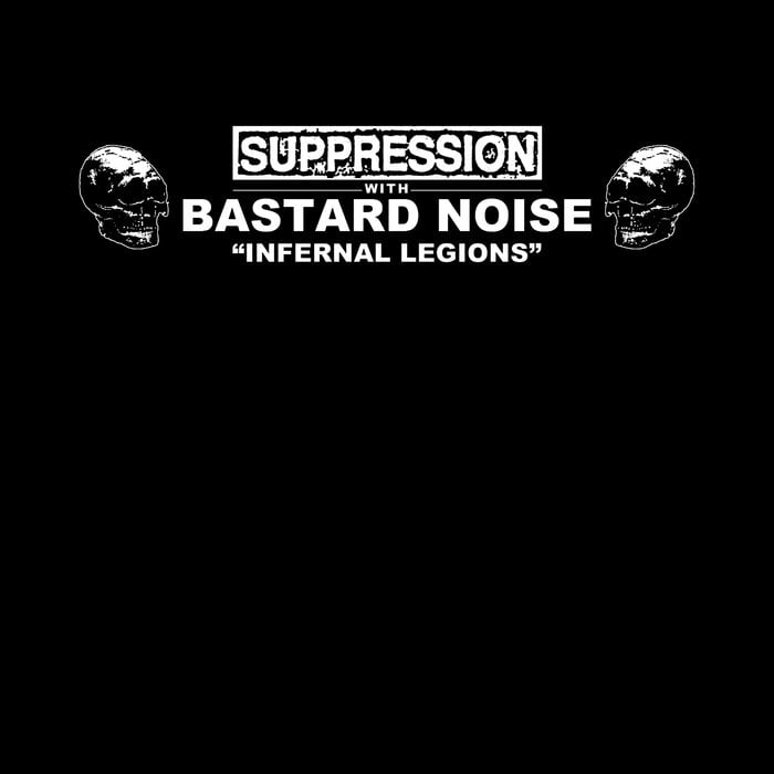 Image of SUPPRESSION / BASTARD NOISE 12"
