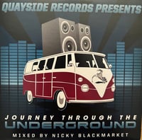 Quayside records releases, mixed by Nicky Blackmarket 