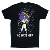 Image 1 of NO DAYS OFF T-SHIRT