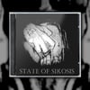 State of Sikosis CD (PREORDER)