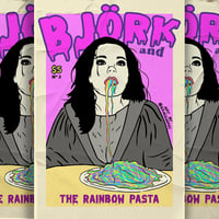 Image 1 of Björk and The Rainbow Pasta