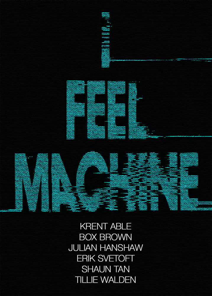 Image of I FEEL MACHINE book, signed & sketched.