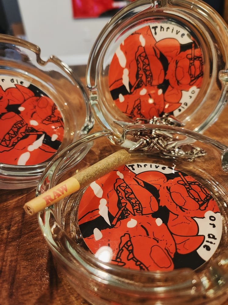 Image of THRIVE OR DIE Glass Ashtray