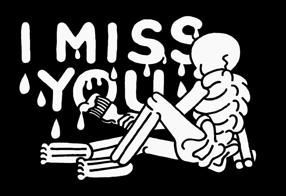 Image of I MISS YOU- 8.5x11 print