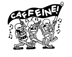 Image of CAFFEINE PARADE- 8.5x11 print