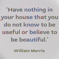 Image 2 of William Morris Quote (Ref. 508c)