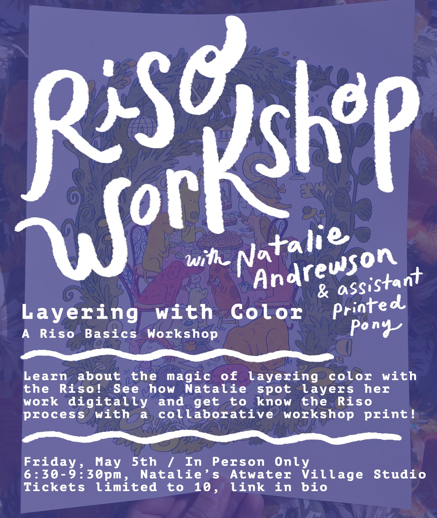 In Person Riso Workshop: Layering with Color: May 5th, 2023