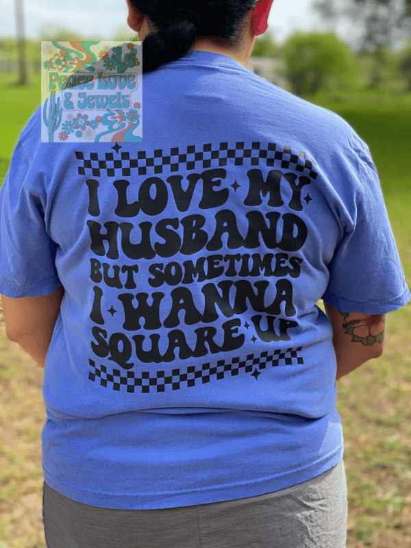 Image of I Love My Husband *pocket & back design 