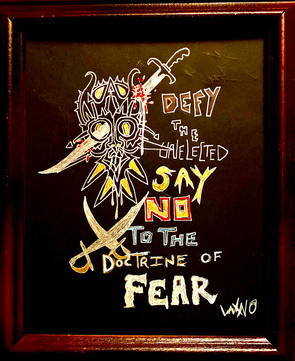 Say No to the Doctrine of Fear