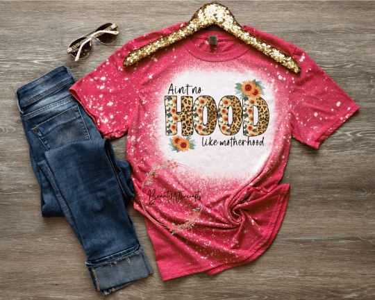 Image of Aint No Hood Like Motherhood Bleached Tee