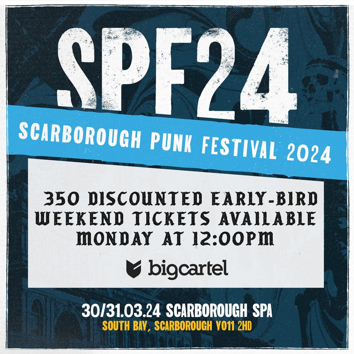 2024 Early Bird Weekend Ticket Scarborough Punk Festival