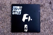 Image of Styrofoam Ones EP - 2009